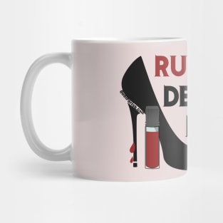 Ruby Deserved Better Mug